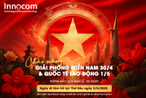 Innocom thông báo nghĩ lễ 30 tháng 4 - 1 tháng 5 năm 2025