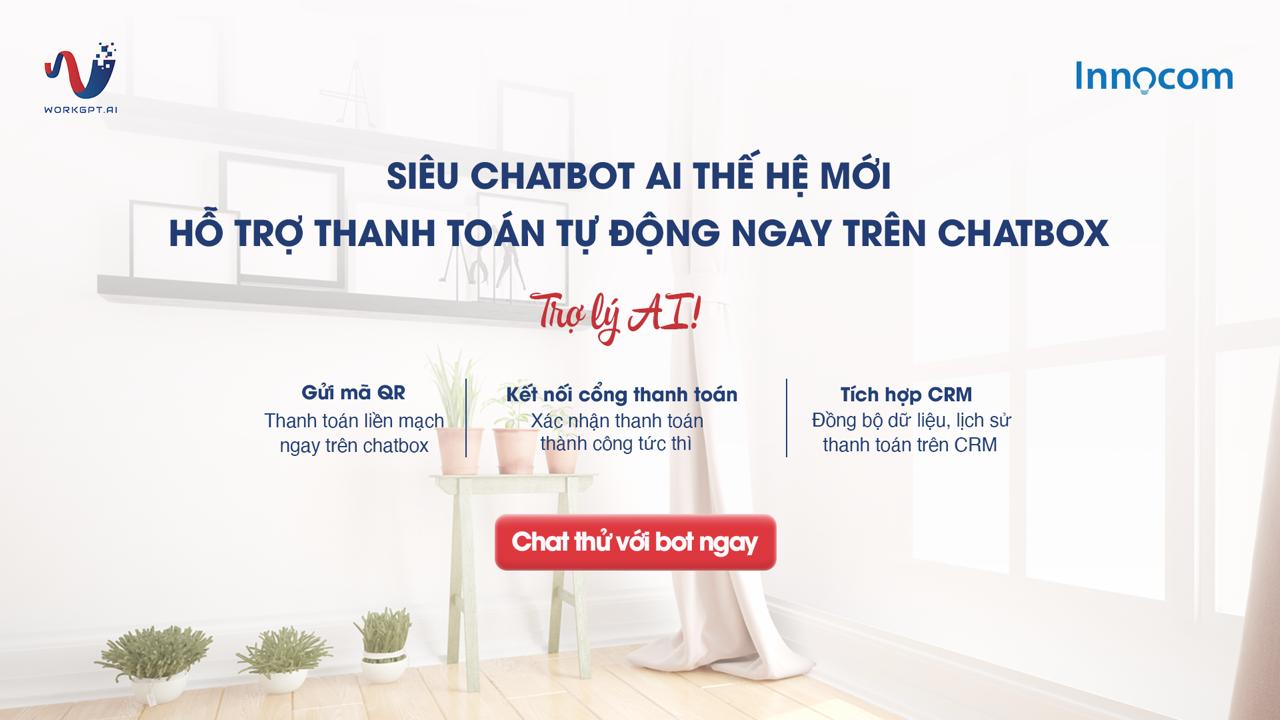 WorkGPT AI - Chatbot xác nhận thanh toán và triển khai dịch vụ