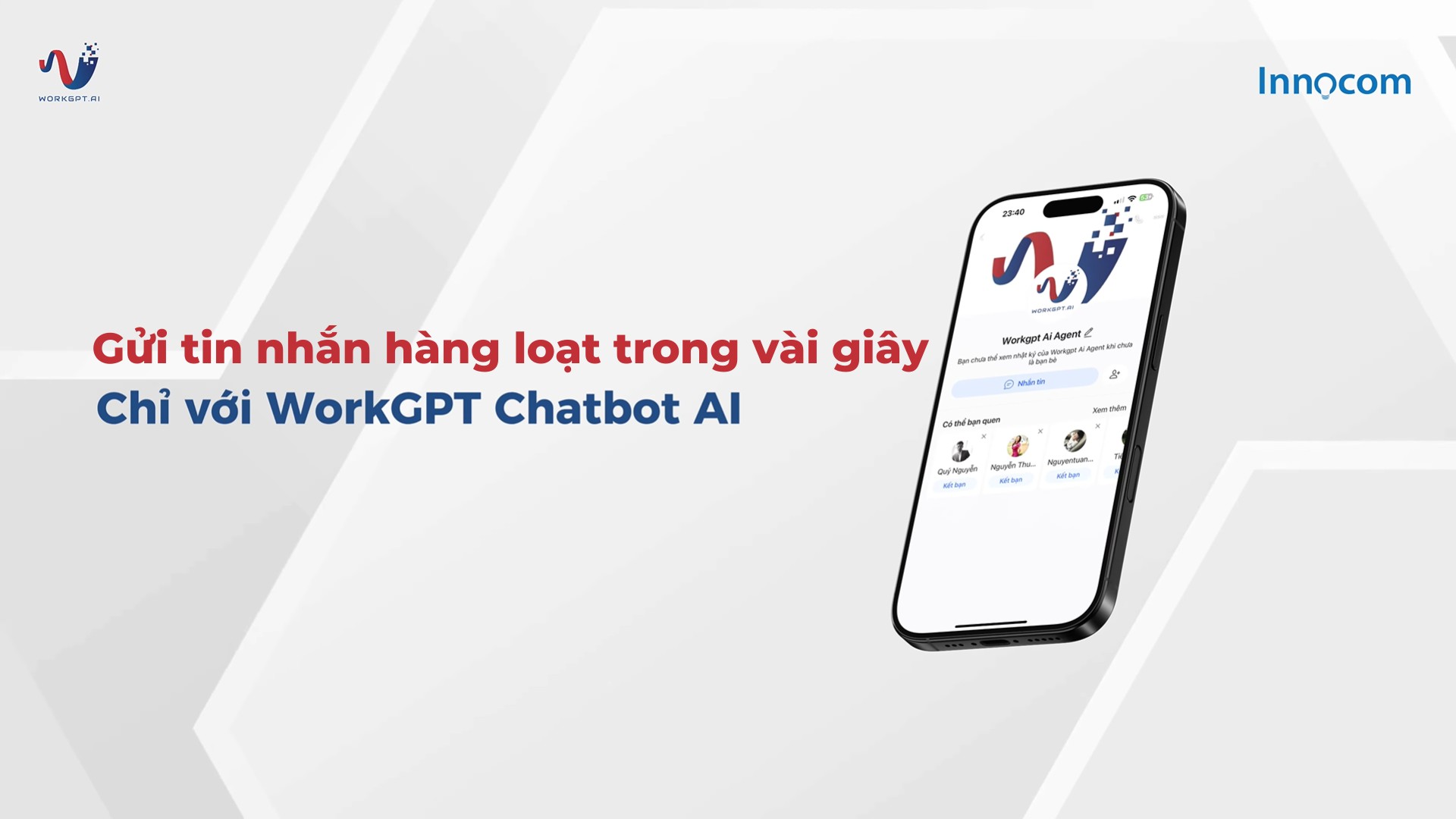 Ứng dụng WorkGPT Chatbot AI gửi tin nhắn hàng loạt