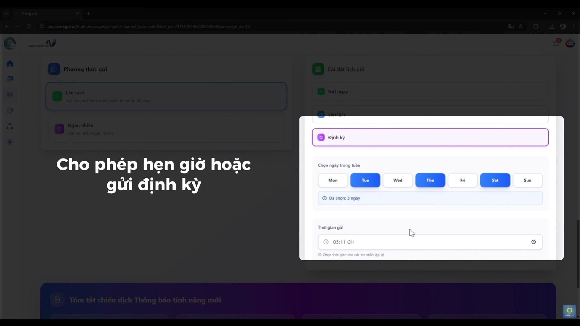 WorkGPT AI cho phép gửi hẹn giờ hoặc gửi định kỳ